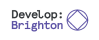 Develop Brighton